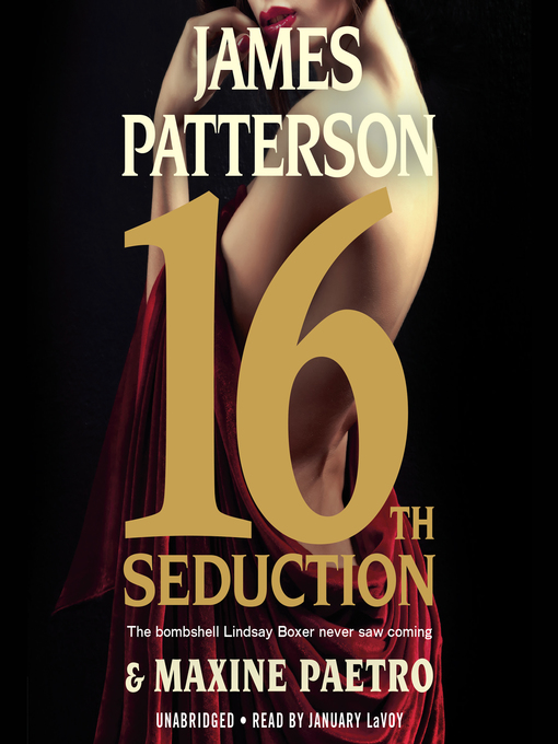 Title details for 16th Seduction by James Patterson - Available